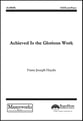 Achieved is the Glorious Work SATB choral sheet music cover